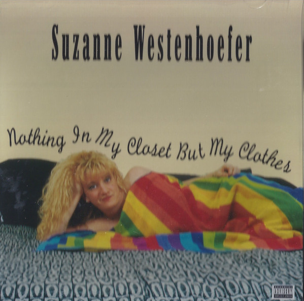 last ned album Download Suzanne Westenhoefer - Nothing In My Closet But My Clothes album