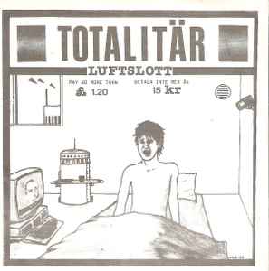 Totalitär - Sin Egen Motståndare | Releases | Discogs