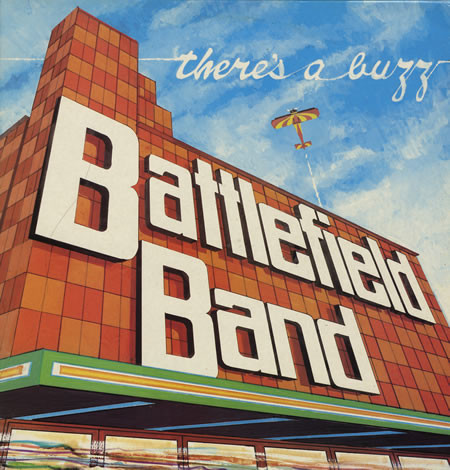 Battlefield Band - There's A Buzz on Discogs