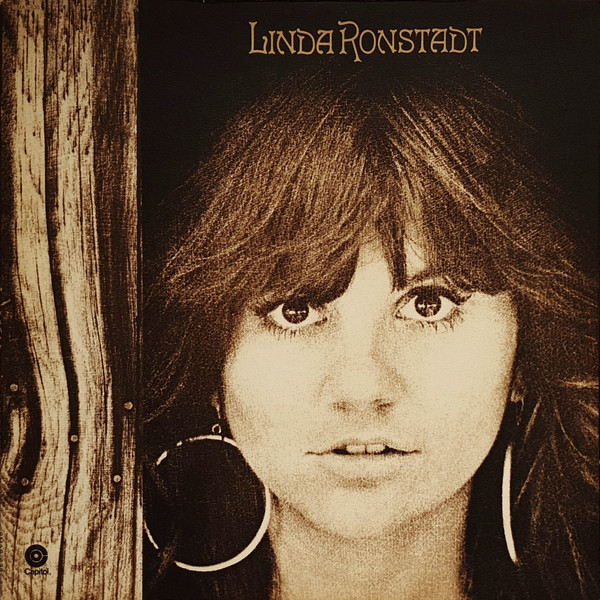 Linda Ronstadt – Linda Ronstadt (1973, Vinyl) - Discogs