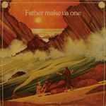 Cover of Father Make Us One, 1978, Vinyl