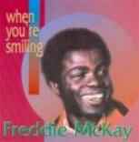 Freddie McKay – When You're Smiling (2002, CD) - Discogs