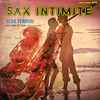 Aldo Ferreri Son Sax Et Son Orchestre - Sax Intimite