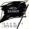 Red Banner (2) - Events (Beyond Your Control) / One Of The Boys