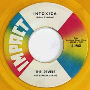 The Revels – Intoxica / (Like) Tequila (1961, Yellow, Vinyl) - Discogs