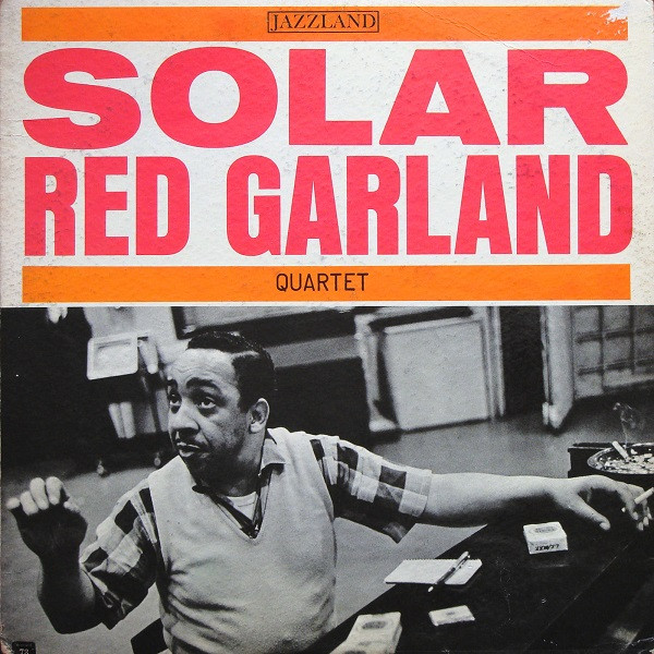 Red Garland Quartet – Solar (1962, Vinyl) - Discogs