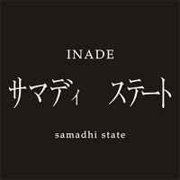 Inade - Samadhi State