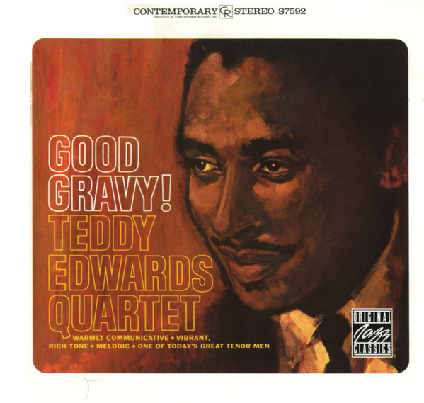Teddy Edwards Quartet – Good Gravy! (1991, CD) - Discogs