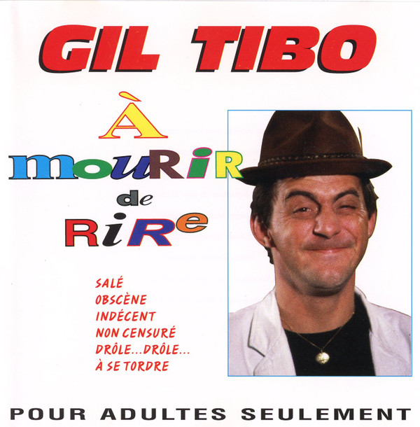 Gil Tibo - À Mourir De Rire | Les Disques Star Records (CO 2-537) - main