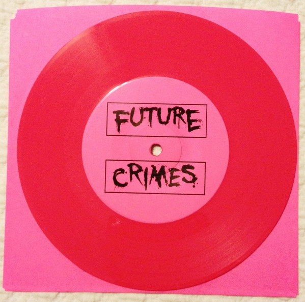 télécharger l'album Future Crimes - Future Crimes