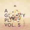 Banel* And Emok - A Groovy Place Vol. 5