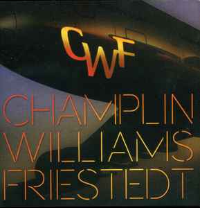 Bill Champlin, Joseph Williams, Peter Friestedt – CWF (2015, CD 