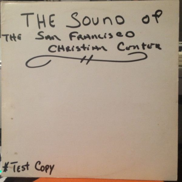 The Sound Of The San Francisco Christian Center – The Sound Of The