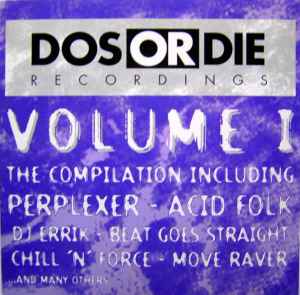 Various - Dos Or Die Volume 1