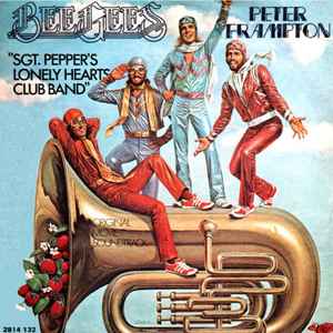 Bee Gees - Sgt. Pepper's Lonely Hearts Club Band / With A Little Help From My Friends album cover