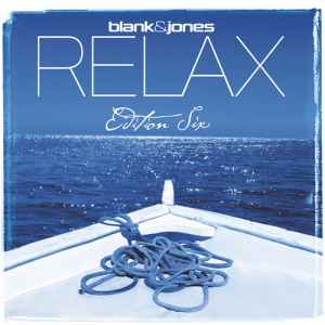 Relax (Edition Six) - Blank & Jones