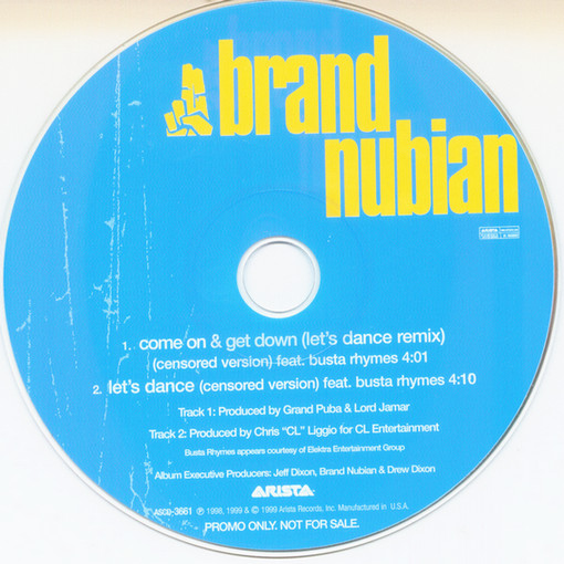 Brand Nubian - Come On & Get Down / Let's Dance | Releases | Discogs