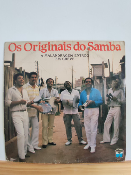 Os originais do samba - A malandragem entrou em greve º - Vinil