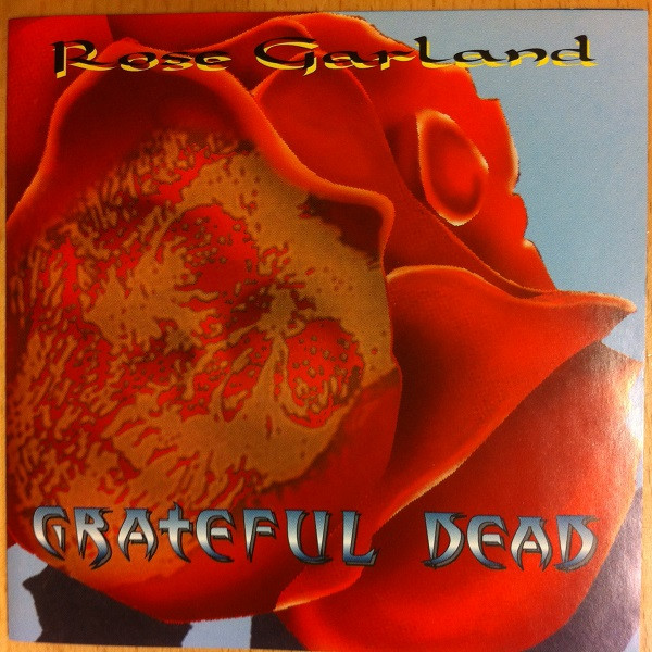 ladda ner album Grateful Dead - Rose Garland