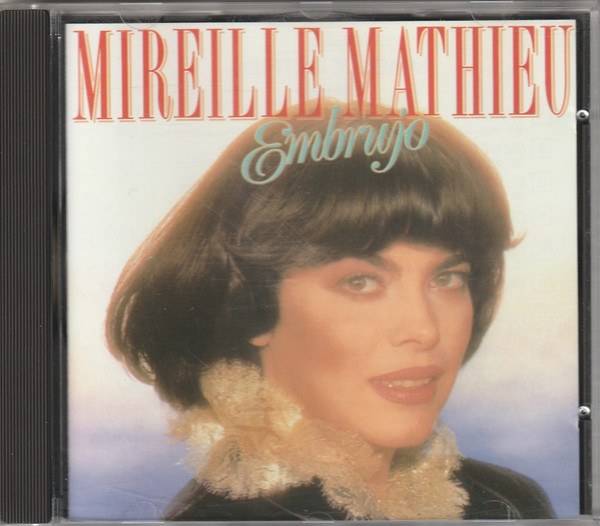 Mireille Mathieu Embrujo 1994 CD Discogs