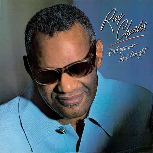 Ray Charles – Wish You Were Here Tonight (1983, Vinyl) - Discogs