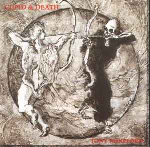 Tony Wakeford - Cupid & Death album cover