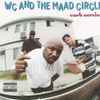 WC And The Maad Circle - Curb Servin'