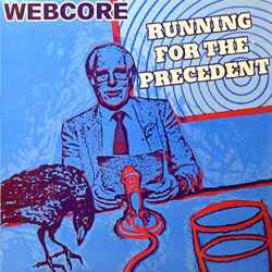 Running For The Precedent - Webcore