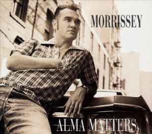 Alma Matters - Morrissey
