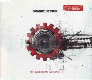 Orange Sector - Für Immer Kalt Wie Stahl album cover