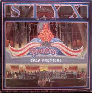 Styx – Paradise Theatre (1981, Gatefold, Santa Maria Pressing 