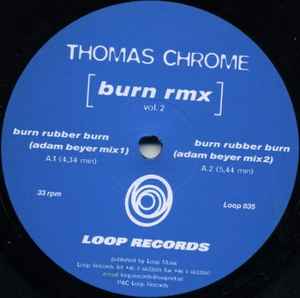 Thomas Krome - Burn Rmx (Vol. 2)