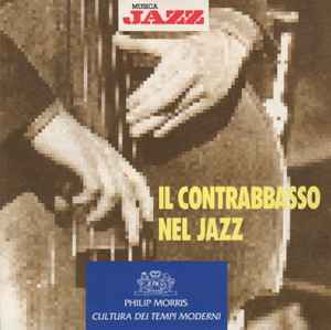 Il Contrabbasso Nel Jazz - Various