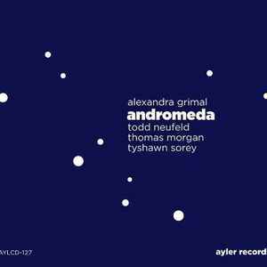 Andromeda / Alexandra Grimal, saxo t et s | Grimal, Alexandra (1980-) - chanteuse, saxophoniste. Interprète