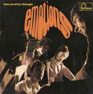 The Pretty Things – Emotions (1967, Vinyl) - Discogs