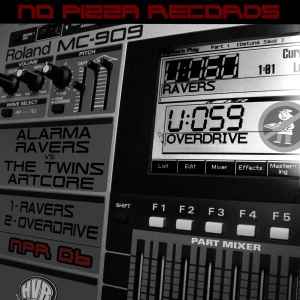 Alarma Ravers - Ravers / Overdrive album cover