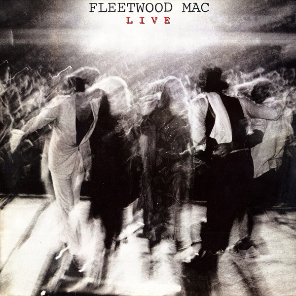 Fleetwood Mac – Fleetwood Mac Live (1980, Vinyl) - Discogs