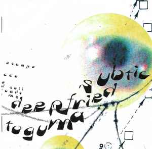 Deepfried Toguma - Subtic album cover