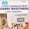 The Sabri Brothers - Latest Qawwalis From Sabri Brothers (Live Concert)