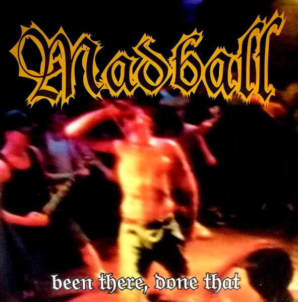 Madball – Been There, Done That (1998, Vinyl) - Discogs