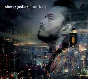 Sławomir Jaskułke - Hong Kong album cover