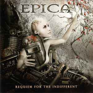 Epica (2) - Requiem For The Indifferent