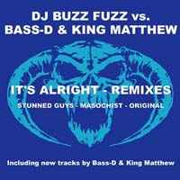 Buzz Fuzz - It's Alright (Remixes)