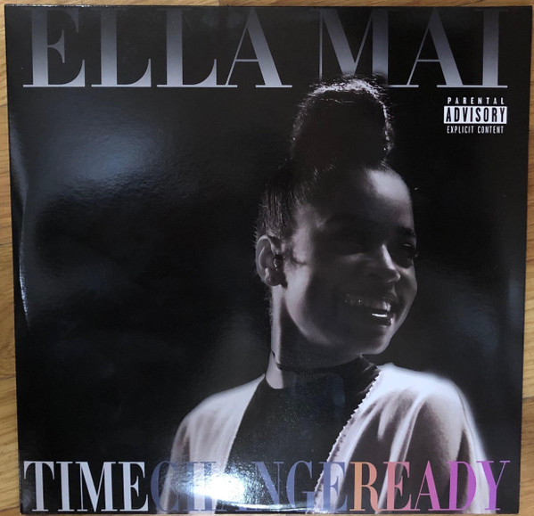 Ella Mai Time Change Ready (2018, - Discogs