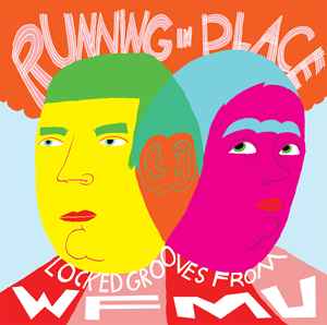 Various - Running In Place: Locked Grooves From WFMU album cover