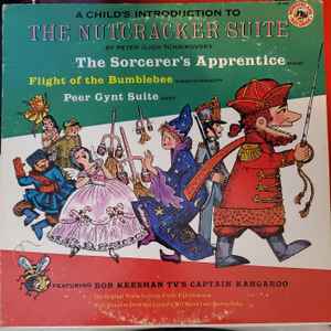 Bob Keeshan - A Child's Introduction To The Nutcracker Suite album cover