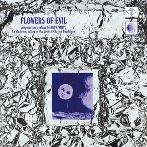 Ruth White – Flowers Of Evil (1969, Vinyl) - Discogs