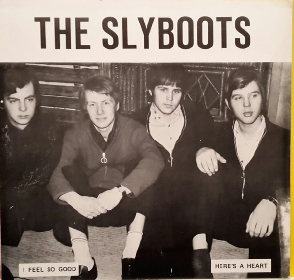 last ned album The Slyboots - I Feel So Good