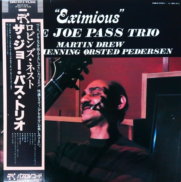 The Joe Pass Trio – Eximious (1982, Vinyl) - Discogs