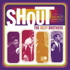 The Isley Brothers - Shout - The RCA Sessions album cover